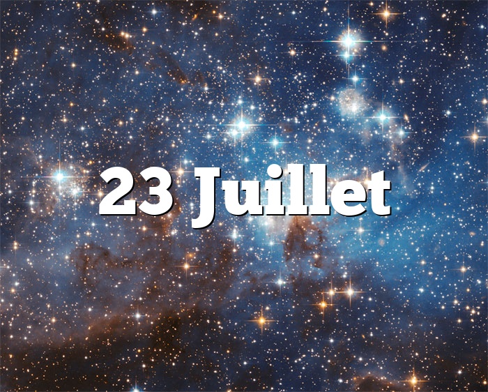 23 Juillet horoscope - signe astro du zodiaque, personnalité et caractère