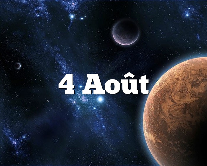 4 Août