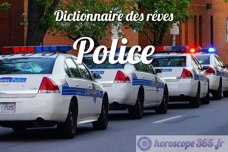 Dictionnaire des rêves : Police