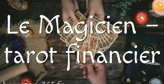 Le Magicien – tarot financier