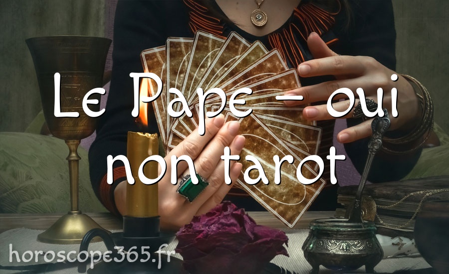 Le Pape – oui non tarot