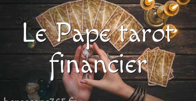 Le Pape tarot financier