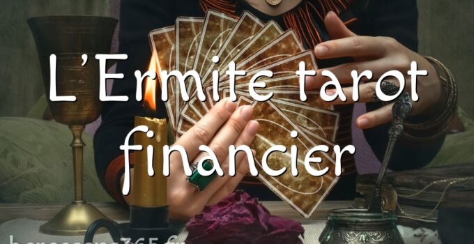 L&rsquo;Ermite tarot financier