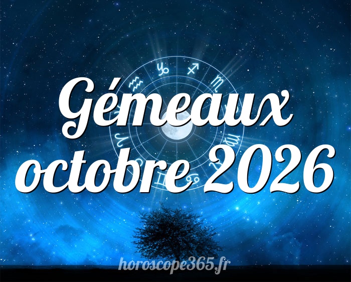 Gémeaux octobre 2026